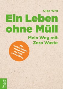 Ein Leben ohne Müll