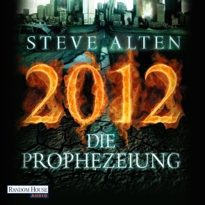 2012 - Die Prophezeiung