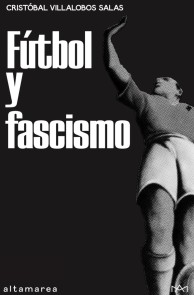 Fútbol y fascismo