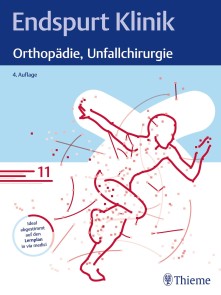 Endspurt Klinik: Orthopädie, Unfallchirurgie