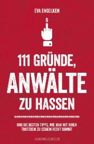 111 Gründe, Anwälte zu hassen