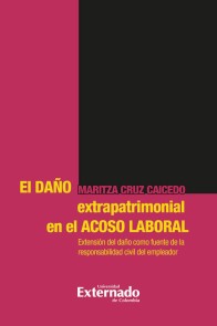 El daño extrapatrimonial en el acoso laboral