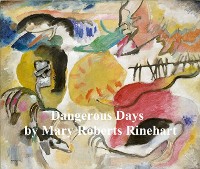 Dangerous Days