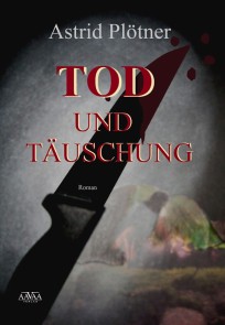 Tod und Täuschung