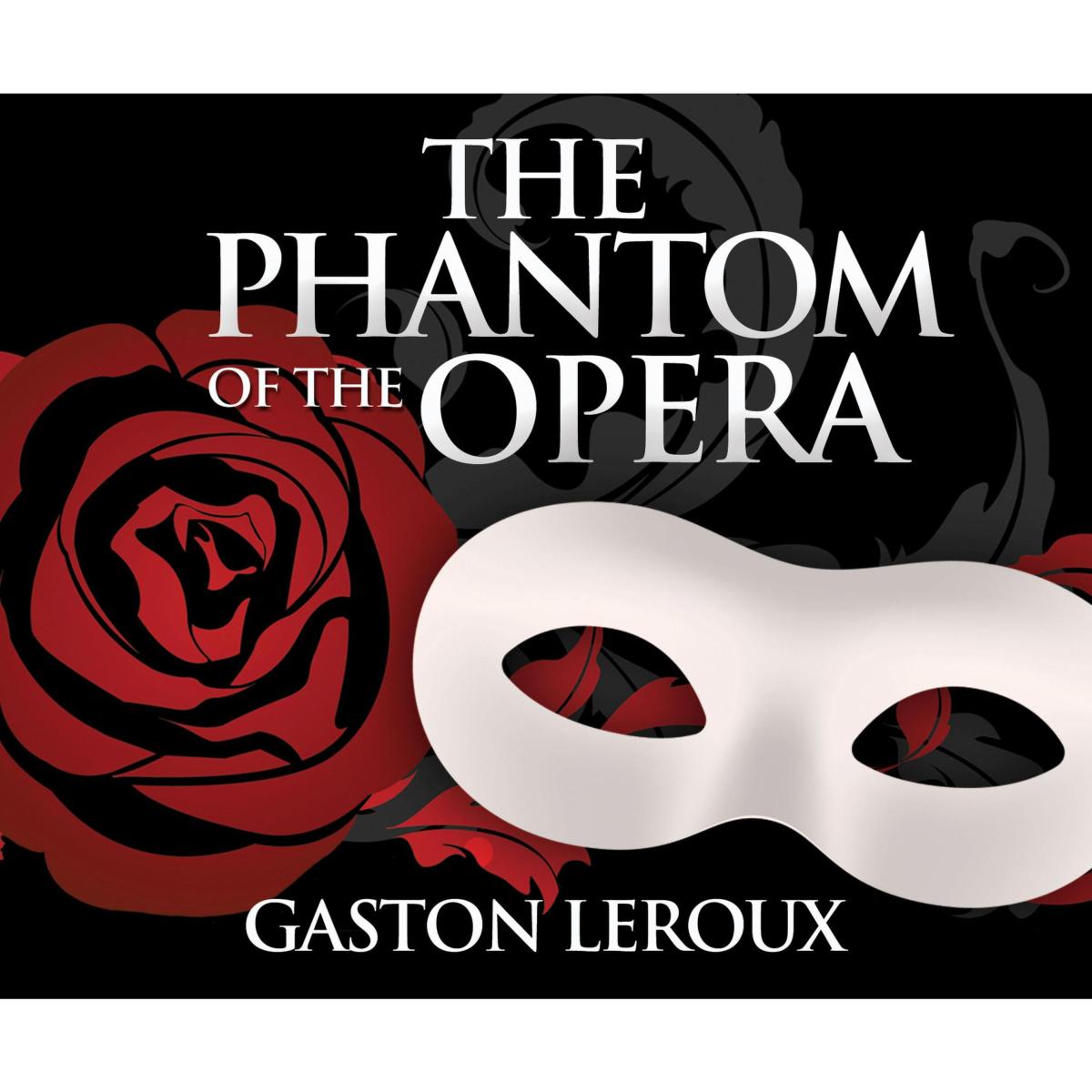 The Phantom of the Opera