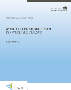 Aktuelle Herausforderungen der Windenergienutzung