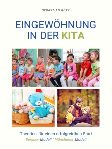 Eingewöhnung in der Kita