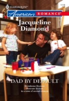 Dad by Default (Mills & Boon American Romance)