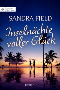 Inselnächte voller Glück