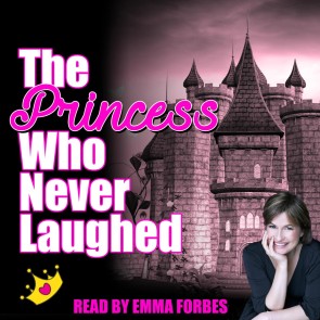 The Princess Who Never Laughed