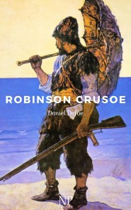 Robinson Crusoe (Illustrierte Ausgabe)