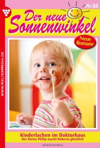 Der neue Sonnenwinkel 35 - Familienroman