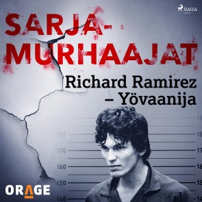 Richard Ramirez - Yövaanija