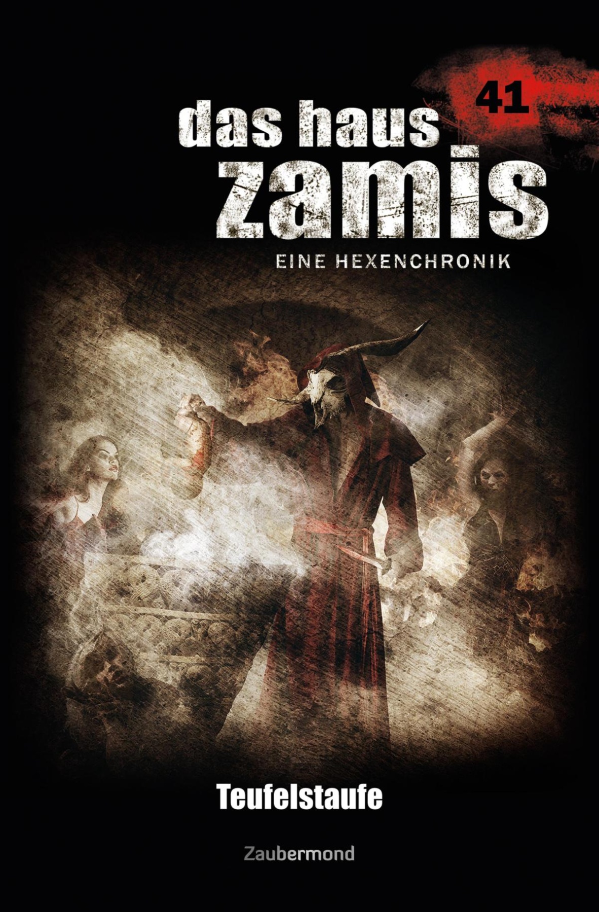 Das Haus Zamis 41 - Teufelstaufe