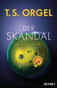 Der Skandal