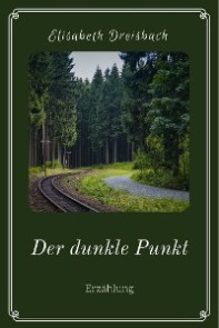 Der dunkle Punkt