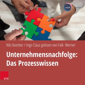 Unternehmensnachfolge: Das Prozesswissen