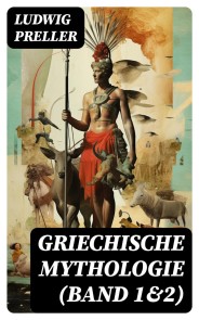 Griechische Mythologie (Band 1&2)