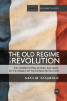 Old Regime and the Revolution