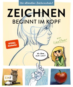 Zeichnen beginnt im Kopf - Die ultimative Zeichenschule von YouTube-Zeichnerin LinaFleer