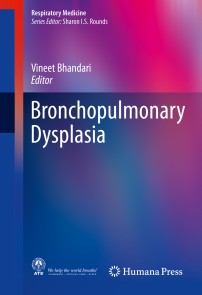 Bronchopulmonary Dysplasia