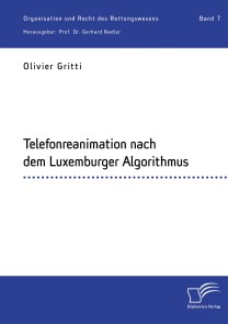 Telefonreanimation nach dem Luxemburger Algorithmus