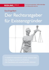 Der Rechtsratgeber für Existenzgründer