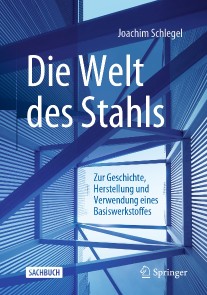 Die Welt des Stahls