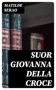 Suor Giovanna della Croce