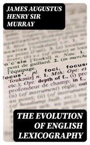 The evolution of English lexicography