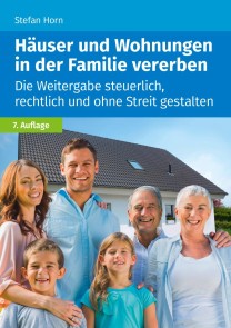 Häuser und Wohnungen in der Familie vererben