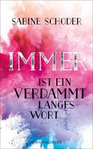 Immer ist ein verdammt langes Wort