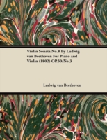 Violin Sonata - No. 8 - Op. 30/No. 3 - For Piano and Violin