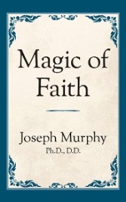 Magic of Faith