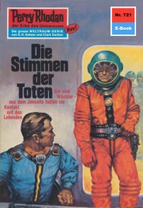 Perry Rhodan 721: Die Stimmen der Toten