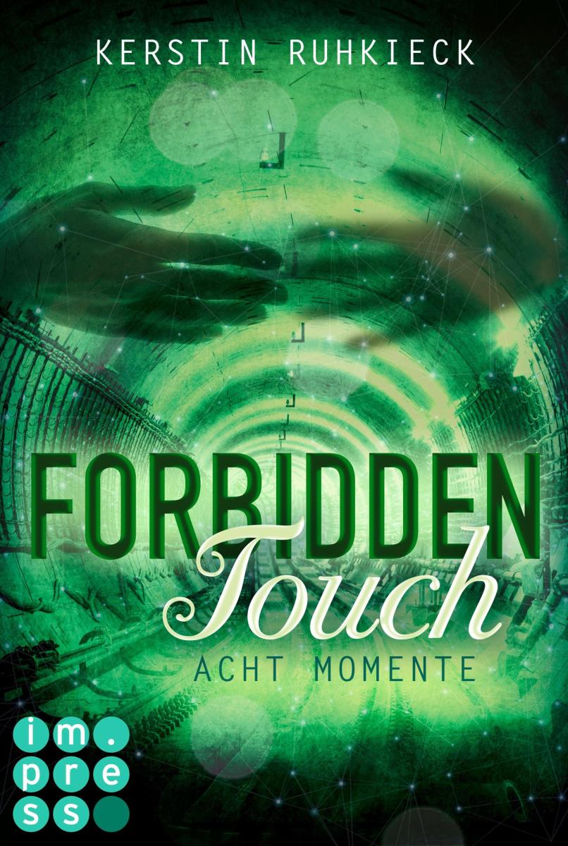 Forbidden Touch 2: Acht Momente