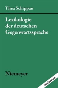 Lexikologie der deutschen Gegenwartssprache