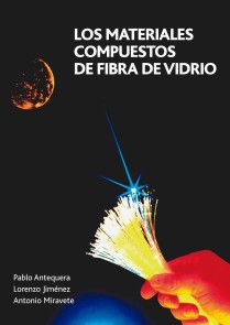 Los materiales compuestos de fibra de vidrio