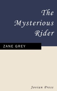 The Mysterious Rider