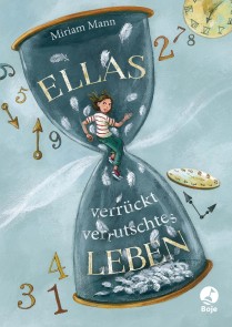 Ellas verrückt-verrutschtes Leben