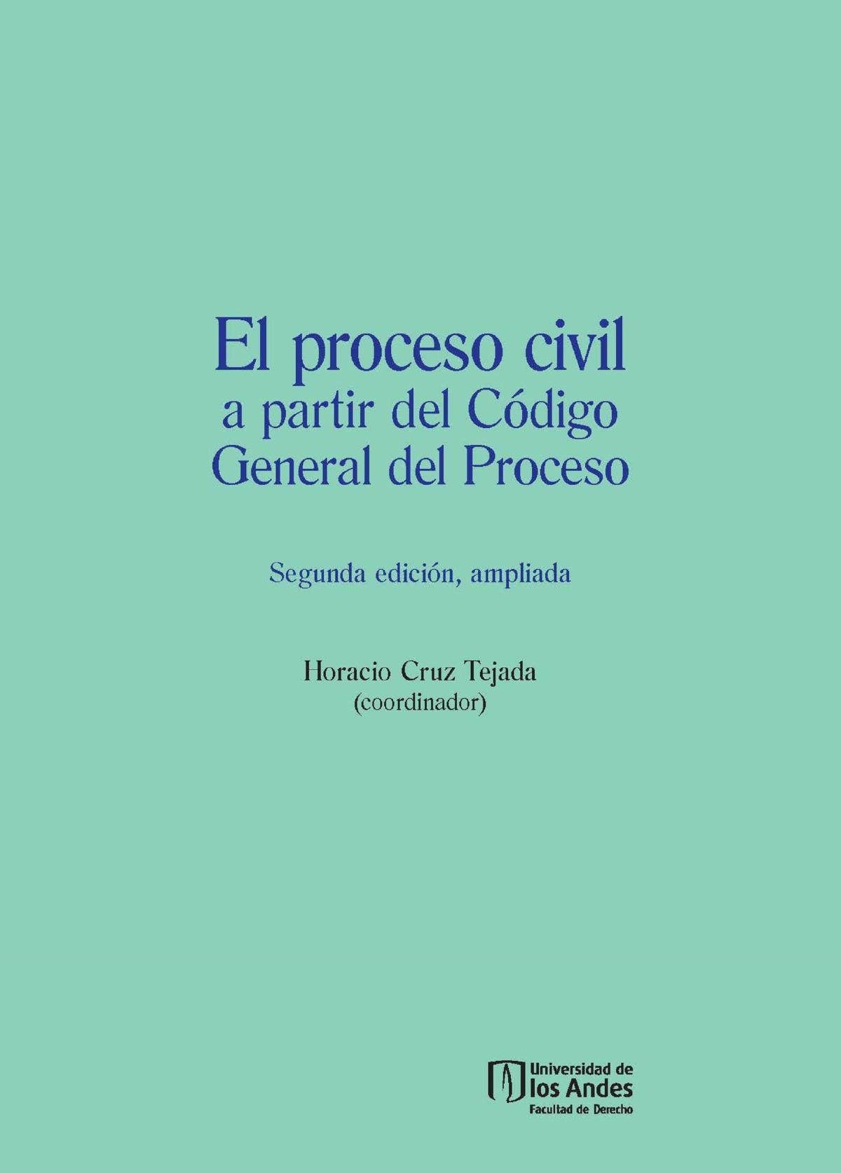 El proceso civil a partir del Código General del Proceso