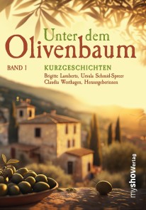 Unter dem Olivenbaum, Band 01