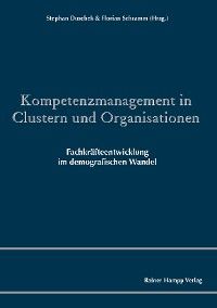 Kompetenzmanagement in Clustern und Organisationen