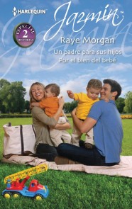 Un padre para sus hijos - Por el bien del bebé