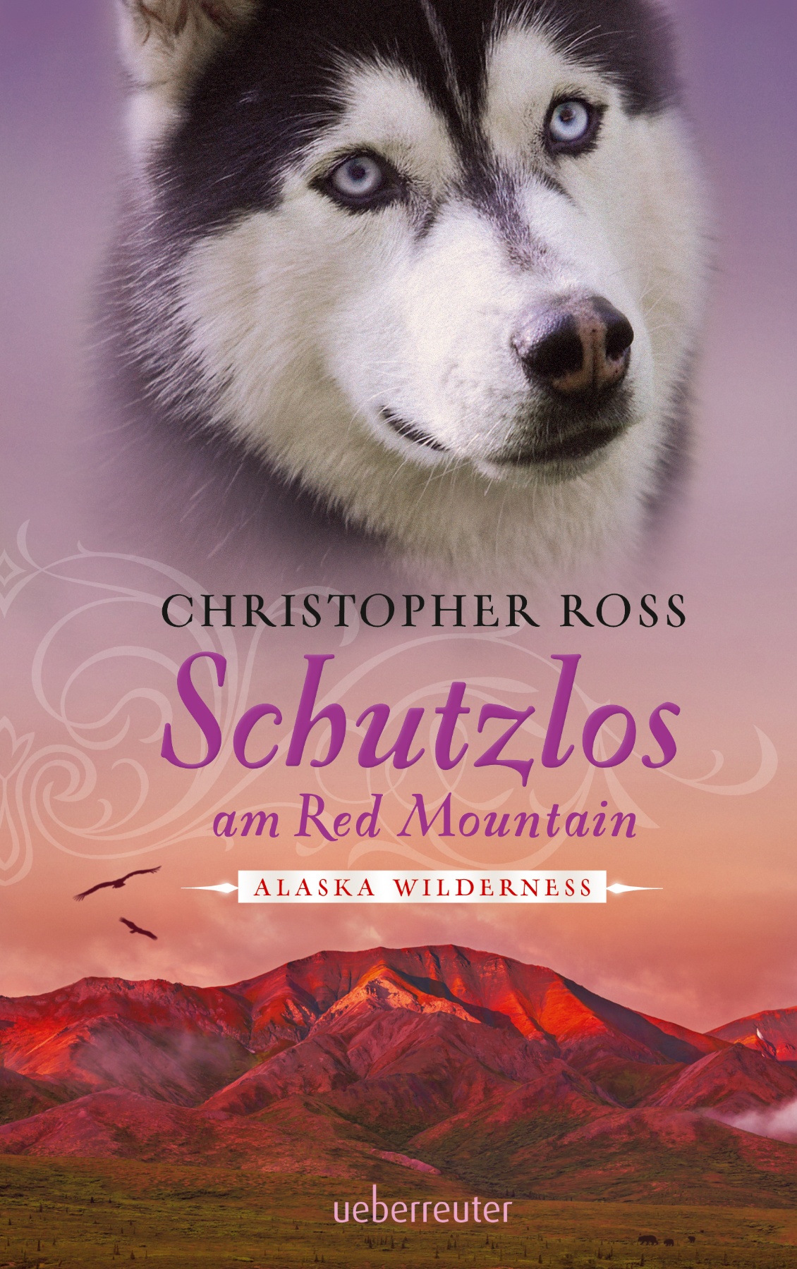 Alaska Wilderness - Schutzlos am Red Mountain (Bd. 4)