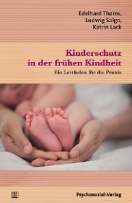 Kinderschutz in der frühen Kindheit