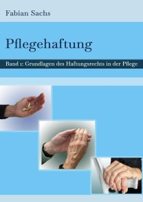 Pflegehaftung