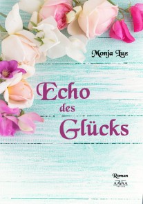 Echo des Glücks