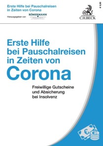 Erste Hilfe bei Pauschalreisen in Zeiten von Corona