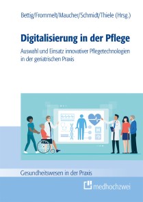 Digitalisierung in der Pflege